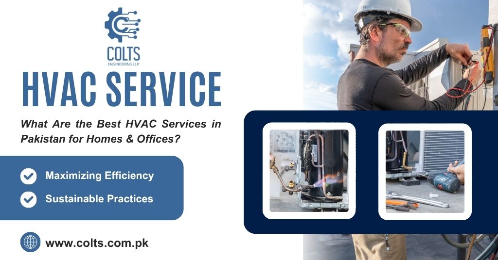 what are the best hvac services in pakistan for homes & offices